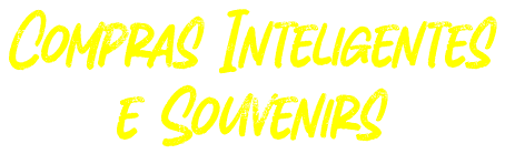 Compras inteligentes e souvenirs
